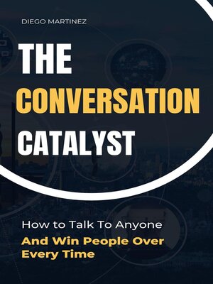 cover image of The Conversation Catalyst